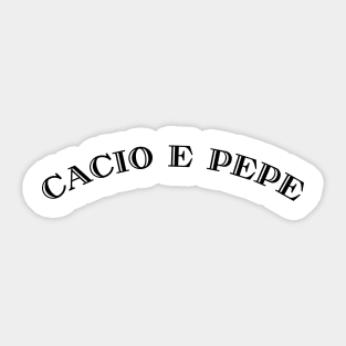 Cacio e pepe Sticker